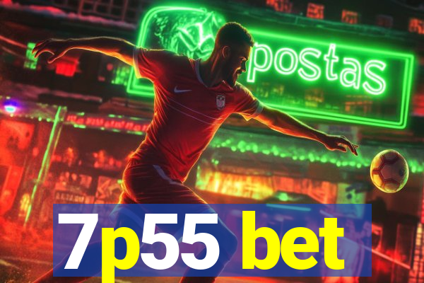 7p55 bet
